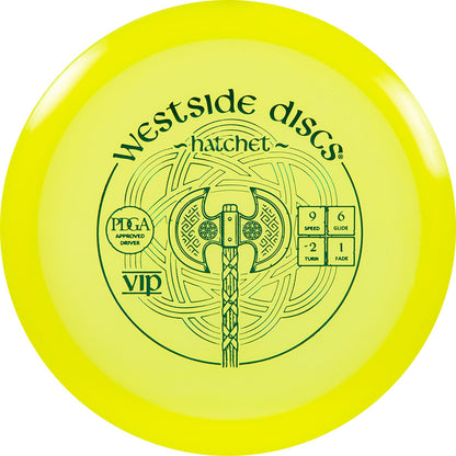 Westside Discs VIP  Hatchet